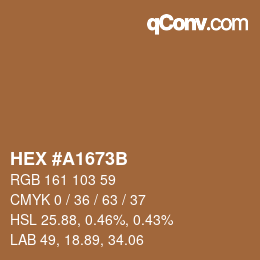カラーコード: HEX #A1673B | qconv.com