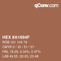 Color code: HEX #A1684F | qconv.com