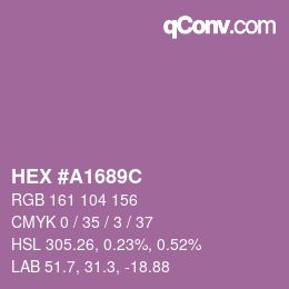カラーコード: HEX #A1689C | qconv.com