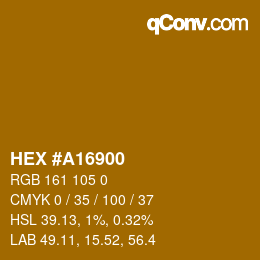 Color code: HEX #A16900 | qconv.com