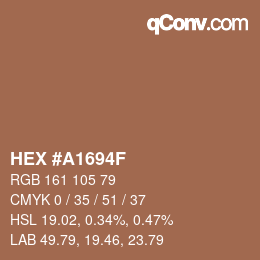 Color code: HEX #A1694F | qconv.com