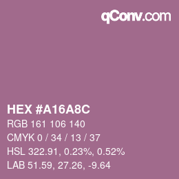 颜色代码: HEX #A16A8C | qconv.com