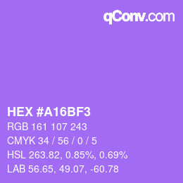 カラーコード: HEX #A16BF3 | qconv.com