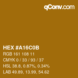 Color code: HEX #A16C0B | qconv.com