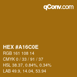 Color code: HEX #A16C0E | qconv.com