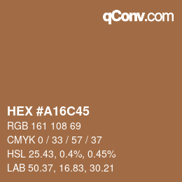 Color code: HEX #A16C45 | qconv.com