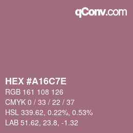 Farbcode: HEX #A16C7E | qconv.com