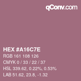 Color code: HEX #A16C7E | qconv.com