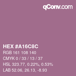 Farbcode: HEX #A16C8C | qconv.com