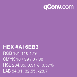 Color code: HEX #A16EB3 | qconv.com