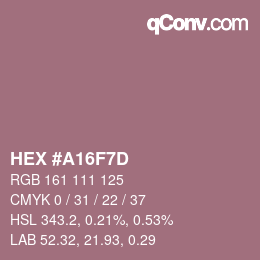 Farbcode: HEX #A16F7D | qconv.com