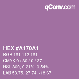 颜色代码: HEX #A170A1 | qconv.com