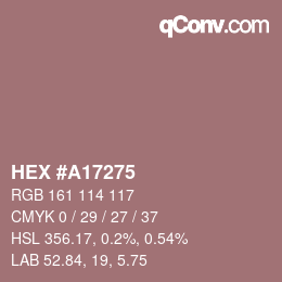 Farbcode: HEX #A17275 | qconv.com