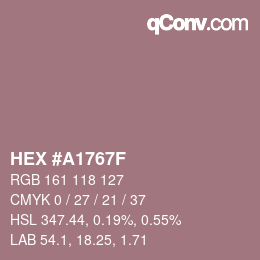 カラーコード: HEX #A1767F | qconv.com