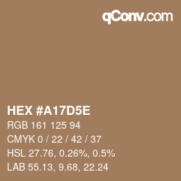 カラーコード: HEX #A17D5E | qconv.com