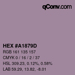 颜色代码: HEX #A1879D | qconv.com