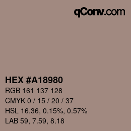 Farbcode: HEX #A18980 | qconv.com