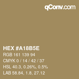 Código de color: HEX #A18B5E | qconv.com