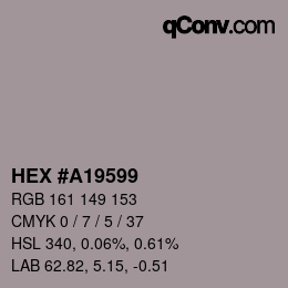 Color code: HEX #A19599 | qconv.com