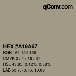 颜色代码: HEX #A19A87 | qconv.com