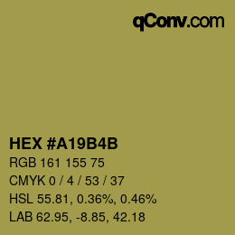 Color code: HEX #A19B4B | qconv.com