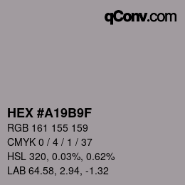 Color code: HEX #A19B9F | qconv.com