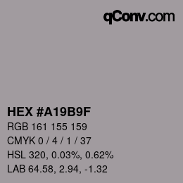 Color code: HEX #A19B9F | qconv.com