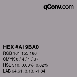 カラーコード: HEX #A19BA0 | qconv.com