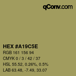 Code couleur: HEX #A19C5E | qconv.com
