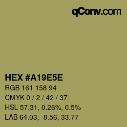 Código de color: HEX #A19E5E | qconv.com