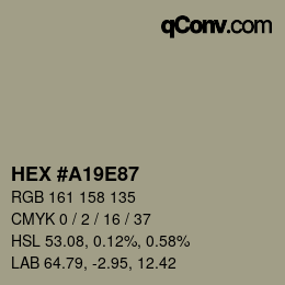 カラーコード: HEX #A19E87 | qconv.com