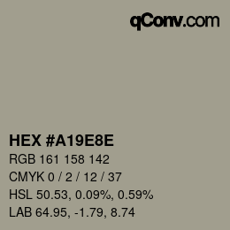 カラーコード: HEX #A19E8E | qconv.com