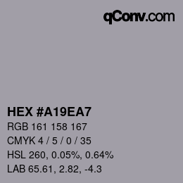 カラーコード: HEX #A19EA7 | qconv.com