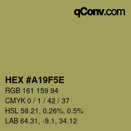 カラーコード: HEX #A19F5E | qconv.com