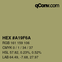 Código de color: HEX #A19F6A | qconv.com