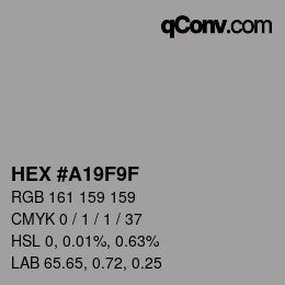 Color code: HEX #A19F9F | qconv.com