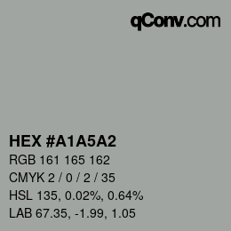 Código de color: HEX #A1A5A2 | qconv.com