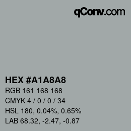 カラーコード: HEX #A1A8A8 | qconv.com