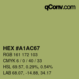 Color code: HEX #A1AC67 | qconv.com