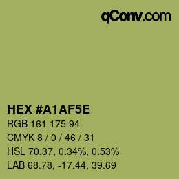 カラーコード: HEX #A1AF5E | qconv.com