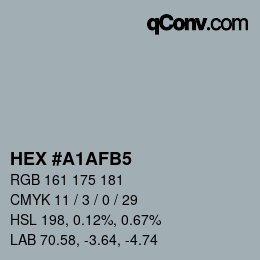 颜色代码: HEX #A1AFB5 | qconv.com