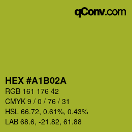 カラーコード: HEX #A1B02A | qconv.com