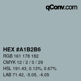 Color code: HEX #A1B2B6 | qconv.com