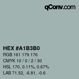 Color code: HEX #A1B3B0 | qconv.com