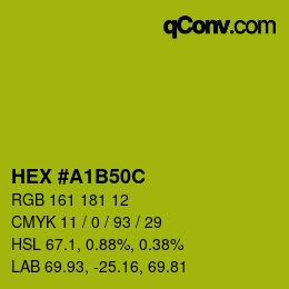カラーコード: HEX #A1B50C | qconv.com