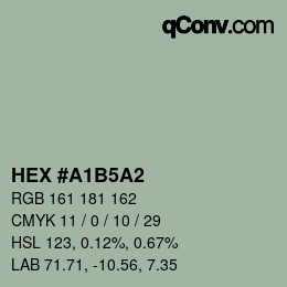 颜色代码: HEX #A1B5A2 | qconv.com