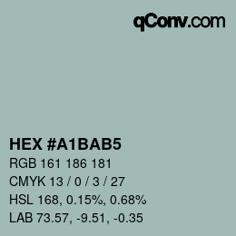 颜色代码: HEX #A1BAB5 | qconv.com