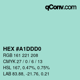カラーコード: HEX #A1DDD0 | qconv.com