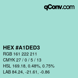 カラーコード: HEX #A1DED3 | qconv.com