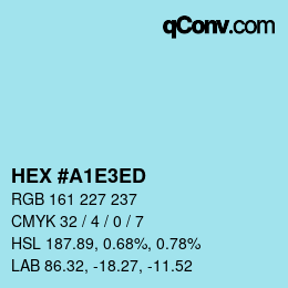 颜色代码: HEX #A1E3ED | qconv.com